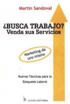 BUSCA TRABAJO, de MARTIN SANDOVAL | portada del libro