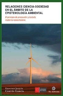 RELACIONES CIENCIA-SOCIEDAD EN EL AMBITO DE LA EPISTEMOLOGIA AMBI, de IN CORTES GARCIA, FRANCISCO JOAQU | portada del libro