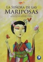 LA SEÑORA DE LAS MARIPOSAS, de ALEJANDRA SCHMIDT | portada del libro