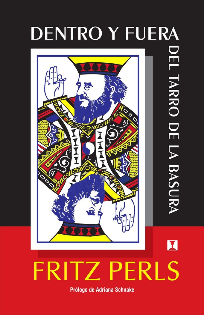 DENTRO Y FUERA DEL TARRO DE LA BASURA, de PERLS, FRITZ | portada del libro
