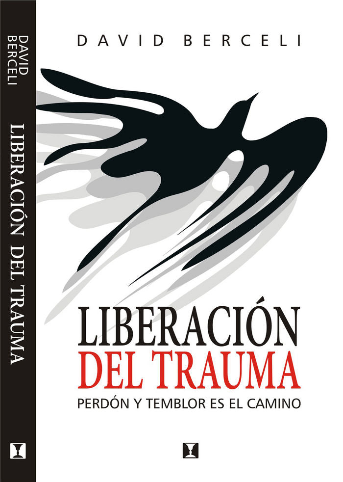 LIBERACION DEL TRAUMA, de David Berceli | portada del libro