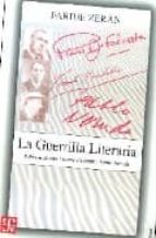 GUERRILLA LITERARIA,LA, de FARIDE ZERAN | portada del libro