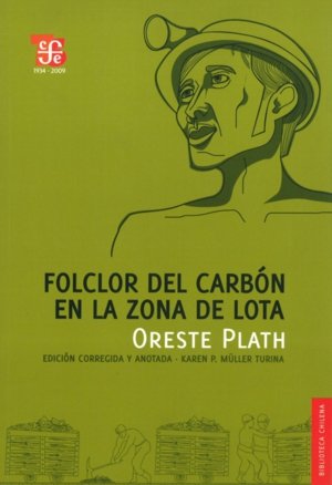 FOLCLOR DEL CARBON EN LA ZONA DE LOTA, de ORESTE PLATH | portada del libro