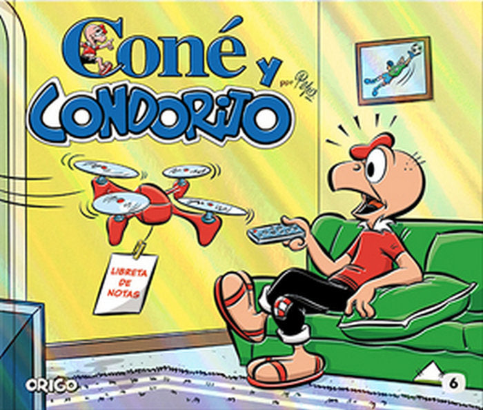 CONE Y CONDORITO. 6, de PEPO | portada del libro