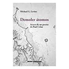DEMOLER ATOMOS, de MICHAEL G. LEVINE | portada del libro