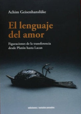 EL LENGUAJE DEL AMOR, de ACHIM GEISENHANSLUKE | portada del libro