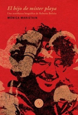 EL HIJO DE MISTER PLAYA, de MONICA MARISTAIN | portada del libro
