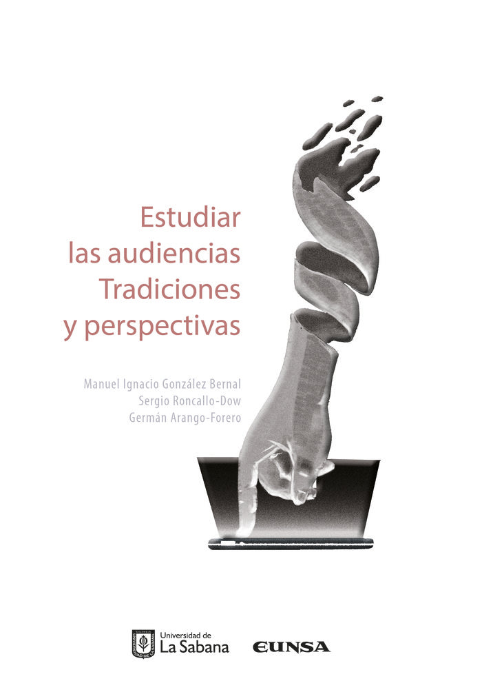 Estudiar las audiencias, de Roncallo-Dow, Sergio | portada del libro