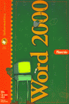 WORD 2000+DISQUETE INFORMATICA INFANTIL, de TIZNADO | portada del libro