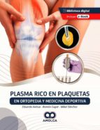 PLASMA RICO EN PLAQUETAS EN ORTOPEDIA Y MEDICINA DEPORTIVA, de ANITUA | portada del libro