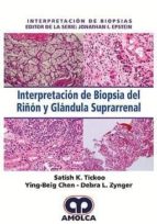 Interpretación de Biopsia del Riñón y Glándula Suprarrenal, de Varios autores | portada del libro