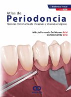 DE MORAES ATLAS DE PERIODONCIA TECNICAS MINIMAMENTE INVASOR, de DE MORAES | portada del libro