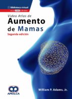 ADAMS VIDEO ATLAS DE AUMENTO DE MAMAS, 2E, de ADAMS JR. | portada del libro