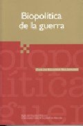 BIOPOLITICA DE LA GUERRA, de MALDONADO | portada del libro
