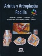 ARTRITIS Y ARTROPLASTIA DE RODILLA DVD, de THOMAS E. BROWN | portada del libro