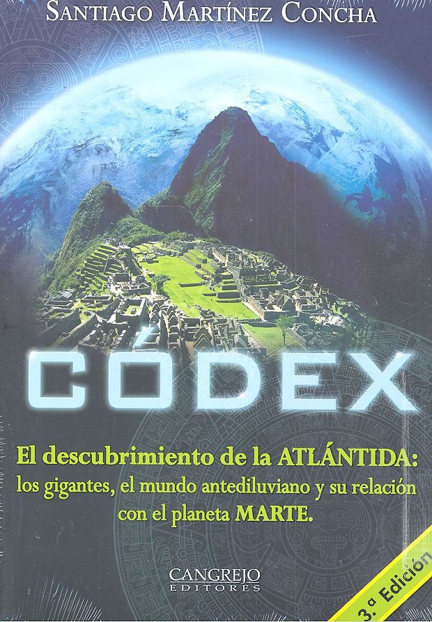 CODEX - EL DESCUBRIMIENTO DE LA ATLANTIDA, de Martínez Concha, Santiago | portada del libro