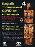 GALLO 4 ECOGRAFIA TRIDIMENSIONAL 3D 4D EN EL EMBARAZO, de MANUEL GALLO | portada del libro