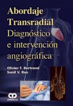 BERTRAND ABORDAJE TRANSRADIAL DIAGNOSTICO E INTERVENCION, de Varios autores | portada del libro