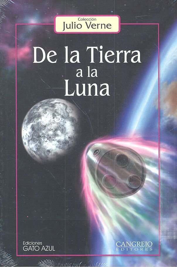 DE LA TIERRA A LA LUNA, de Julio, Verne | portada del libro
