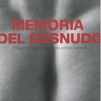 MEMORIA DEL DESNUDO, de VV AA | portada del libro
