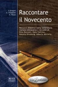 RACCONTARE IL NOVECENTO (B2-C2), de Varios autores | portada del libro