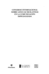 CONGRESO INTERNACIONAL SOBRE LENGUAS NEOLATINAS EN COMUNICAC | portada del libro