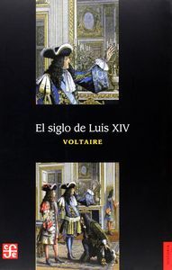 SIGLO LUIS XIV, de VOLTAIRE | portada del libro
