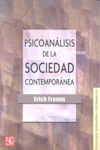 PSICOANALISIS SOCIEDAD CONTEMPORANEA, de FROMM,E. | portada del libro