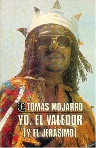 Yo, el valedor (y el Jerásimo), de MOJARRO, TOMAS | portada del libro