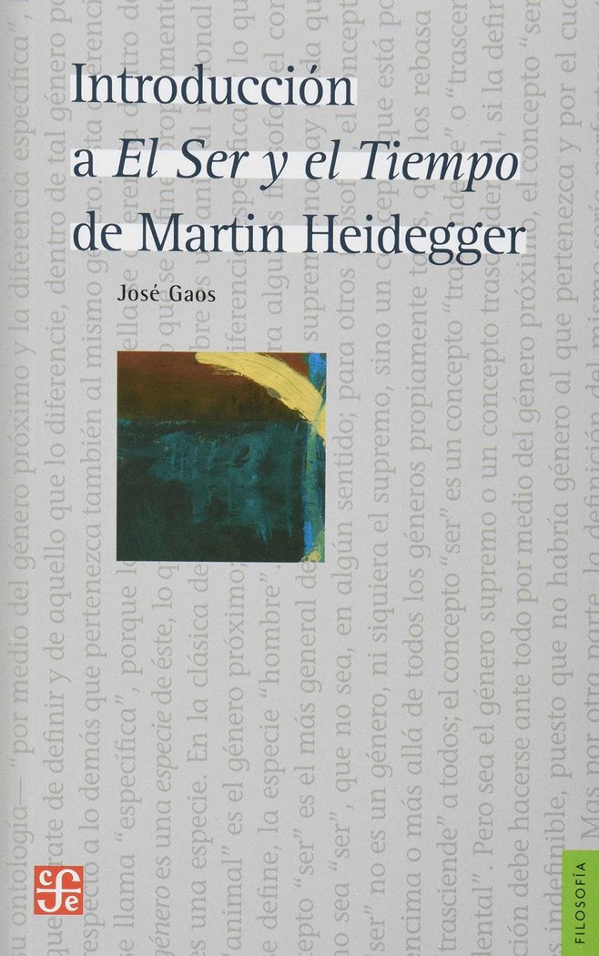 INTRODUCCION A EL SER Y EL TIEMPO DE MARTIN HEIDEGGER, de GAOS, JOSE | portada del libro