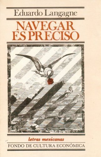 Navegar es preciso, de LANGAGNE, EDUARDO | portada del libro