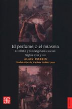 PERFUME O EL MIASMA, de Alain Corbin | portada del libro
