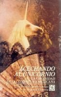 Acechando al unicornio : la virginidad en la literatura mexicana, de DOMECQ, BRIANDA (COMP.) | portada del libro