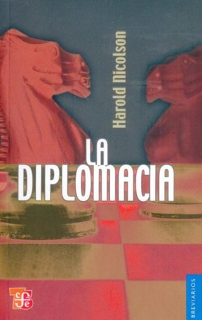 La diplomacia, de NICOLSON, HAROLD | portada del libro