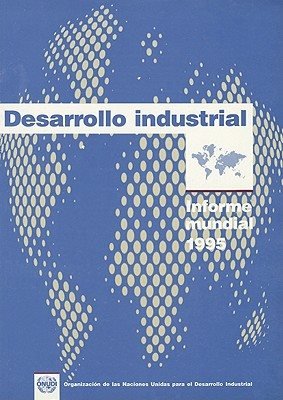 Desarrollo industrial : informe mundial 1995 | portada del libro