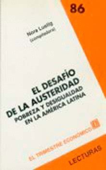 DESAFIO DE LA AUSTERIDAD, EL, de LUSTIG, NORA (COMPILADORA) | portada del libro