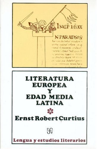 Literatura europea y Edad Media latina, I, de CURTIUS, ERNST ROBERT | portada del libro