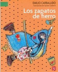 ZAPATOS DE FIERRO,LOS, de CARBALLIDO,EMILIO | portada del libro
