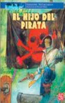 HIJO DEL PIRATA, EL, de MCCAUGHREAN, GERALDINE | portada del libro