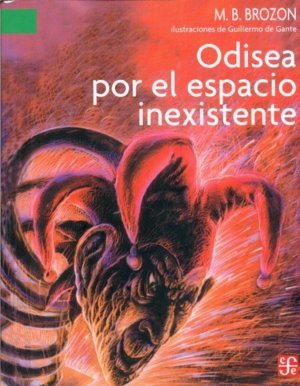 ODISEA POR EL ESPACIO INEXISTENTE, de BROZON, M.B. | portada del libro