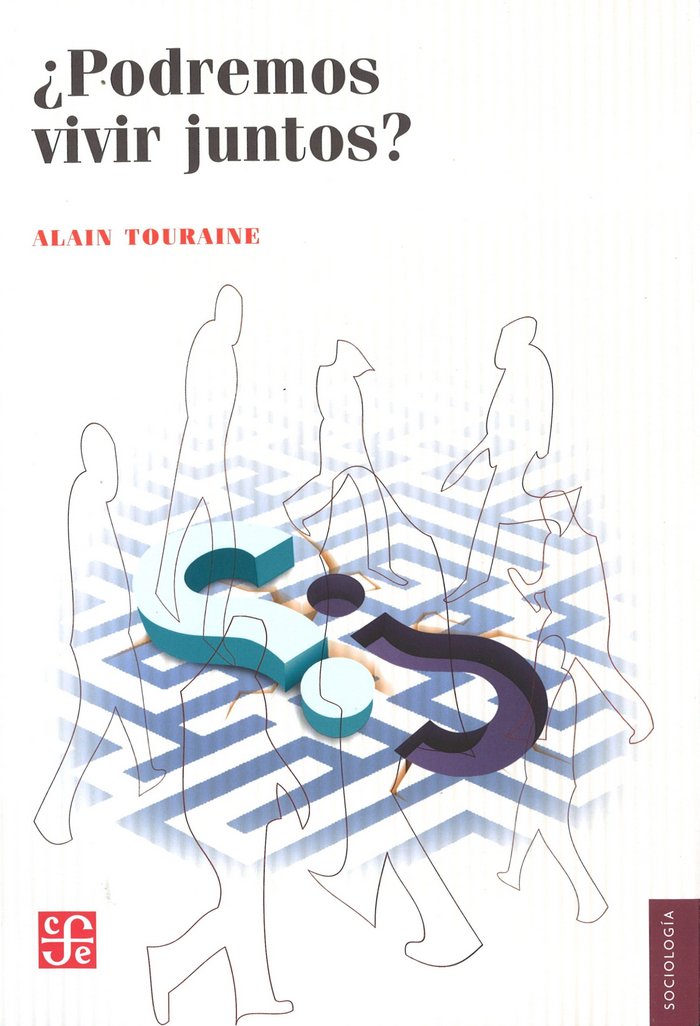 PODREMOS VIVIR JUNTOS, de TOURAINE, ALAIN | portada del libro