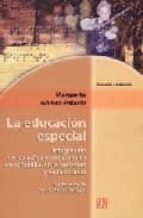 EDUCACION ESPECIAL,LA, de MARGARITA GOMEZ PALACIO | portada del libro