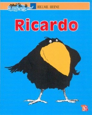 RICARDO, de HEINE, HELME | portada del libro