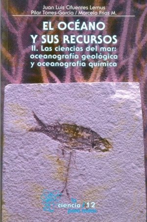 OCEANO Y SUS RECURSOS II, EL, de CIFUENTES LEMUS, JUAN LUIS ET AL. | portada del libro
