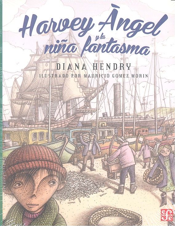 HARVEY ANGEL Y LA NIÑA FANTASMA, de DIANA HENDRY | portada del libro