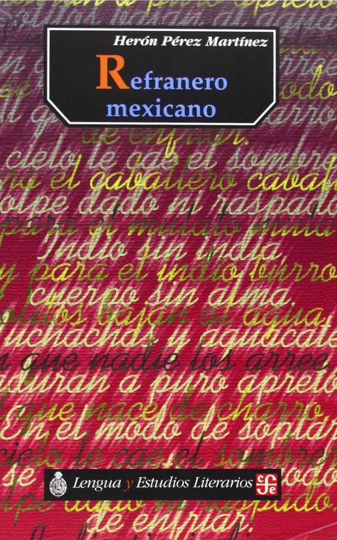 Refranero mexicano, de PEREZ MARTINEZ, HERON | portada del libro