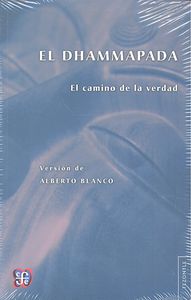 DHAMMAPADA, EL, de BLANCO,ALBERTO | portada del libro