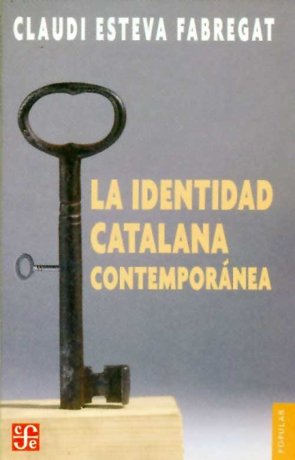 La identidad catalana contemporánea, de ESTEVA FABREGAT, CLAUDI | portada del libro