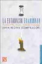 EUTANASIA EXAMINADA PERSPECTIVAS, de JOHN KEOWN | portada del libro