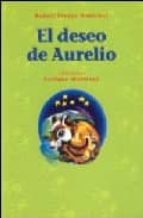 DESEO DE AURELIO,EL, de RAFAEL FREYRE MARTINEZ | portada del libro